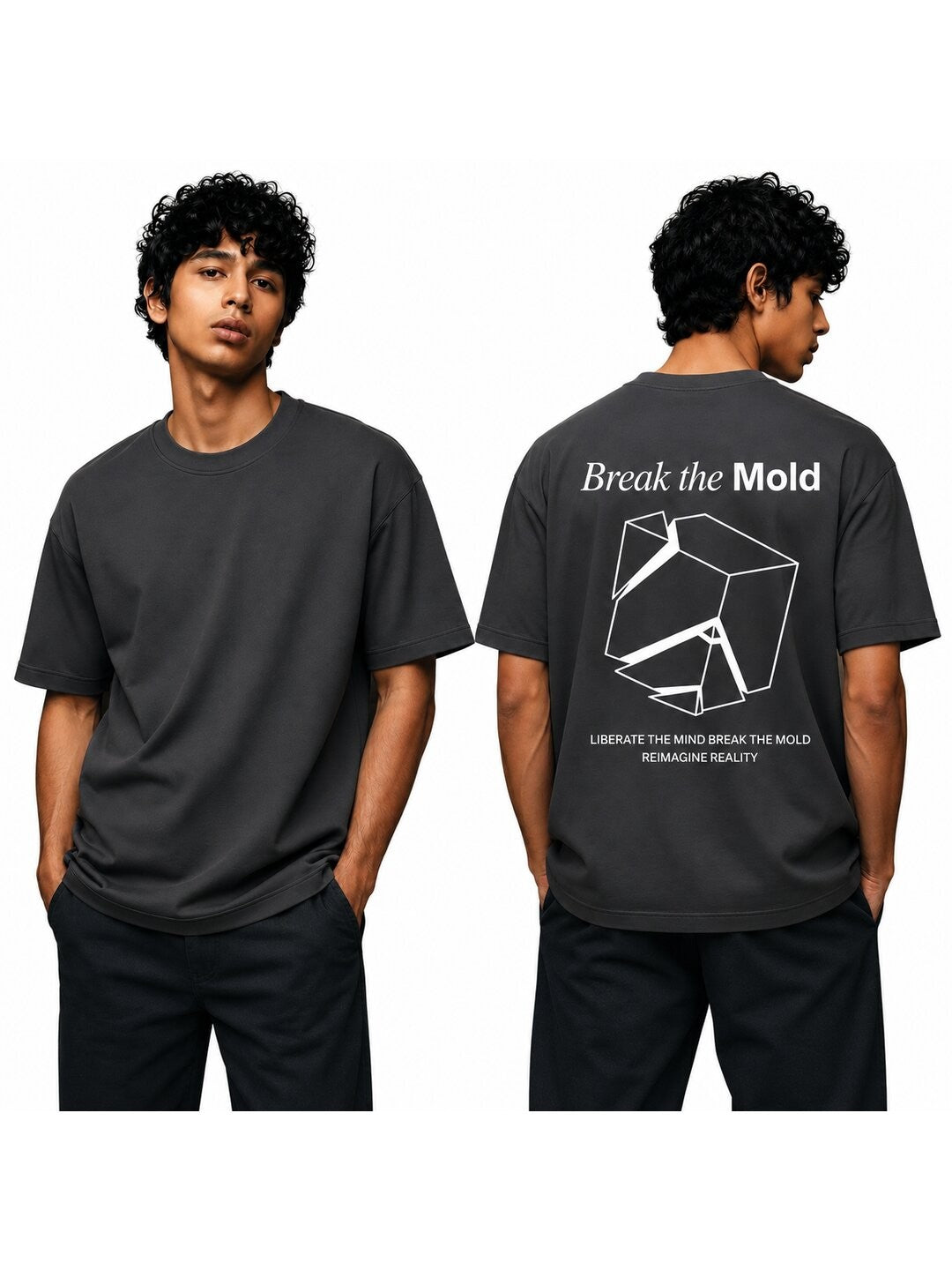 Break The Mold Printed Round Neck Oversize Pre-customized Tshirt for Men