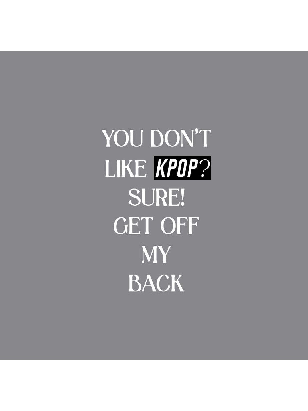 K-POP Printed Round Neck Oversize Pre-customized Tshirt for Men